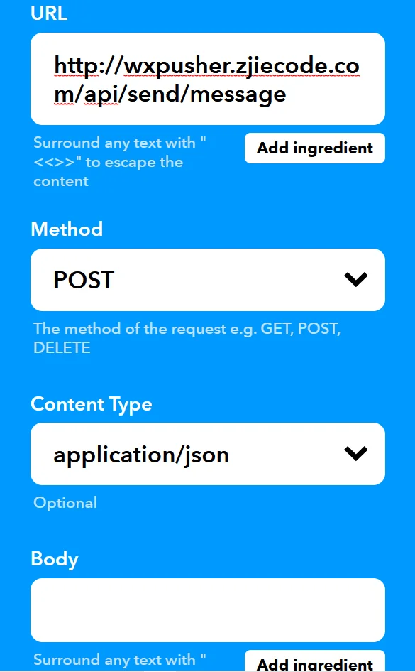 IFTTT Webhooks 调用 WxPusher POST 接口配置